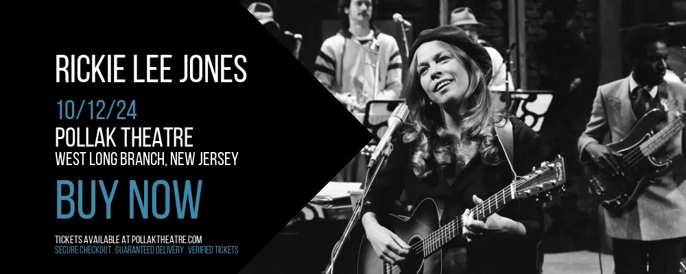 Rickie Lee Jones at Pollak Theatre