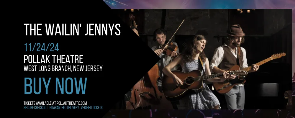 The Wailin' Jennys at Pollak Theatre